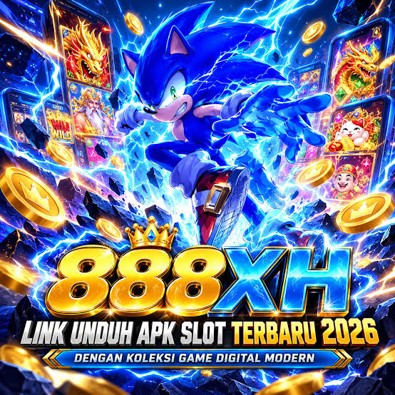 888XH - 888XH Platform Slot Online dengan Pengalaman Bermain Terbaik