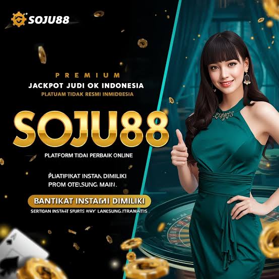 SOJU88 - SOJU88 Situs Resmi Slot Online dari Berbagai Provider