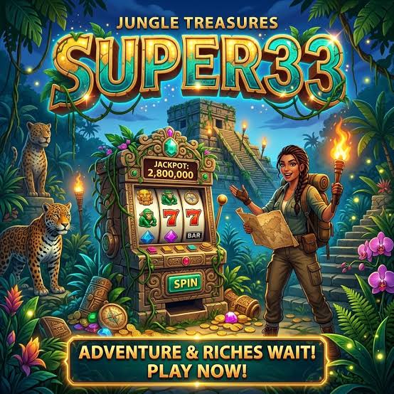SUPER33 - SUPER33 Game Slot Online dengan Beragam Tema dan Fitur Bonus